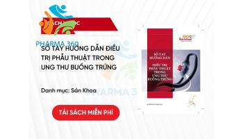 PDF Sổ Tay Hướng Dẫn Điều Trị Phẫu Thuật Trong Ung Thư Buồng Trứng