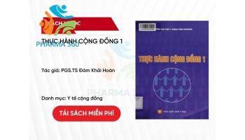 PDF Thực hành cộng đồng 1 - PGS.TS Đàm Khải Hoàn