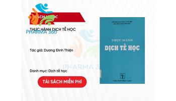 PDF Thực hành Dịch tễ học - Dương Đình Thiện