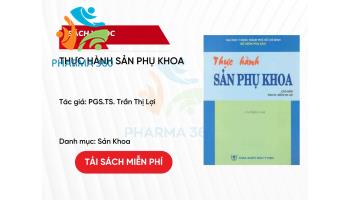 PDF Thực Hành Sản Phụ Khoa - PGS.TS. Trần Thị Lợi