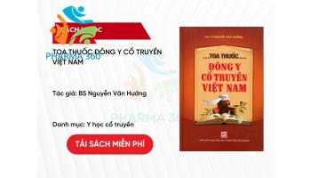 PDF Toa thuốc Đông y cổ truyền Việt Nam - BS Nguyễn Văn Hưởng