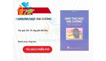 PDF Ung thư học đại cương - GS. TS. Nguyễn Bá Đức